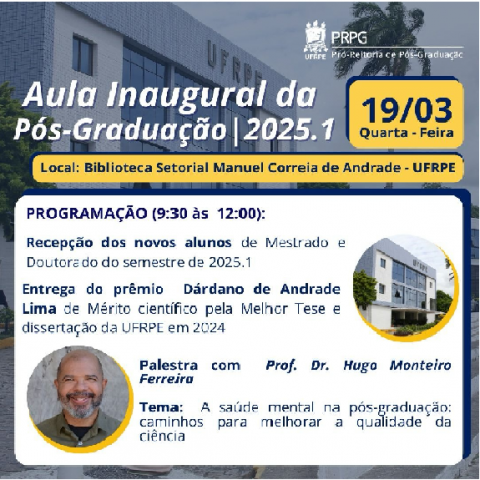Aula Inaugural dos Programas de Pós-Graduação e Entrega do Prêmio Dárdano de Andrade Lima